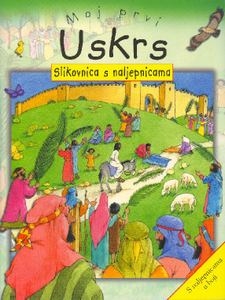 Moj prvi Uskrs - Slikovnica s naljepnicama