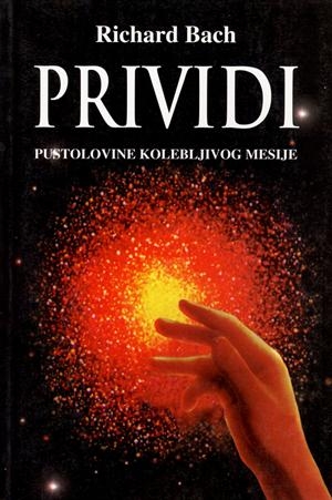 Prividi : pustolovine kolebljivog Mesije 