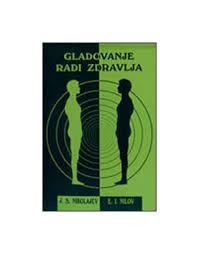 Gladovanje radi zdravlja