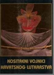 Kositreni vojnici hrvatskog lutkarstva