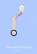 Život je kao tok čiste rijeke