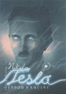 Nikola Tesla ispod paučine 