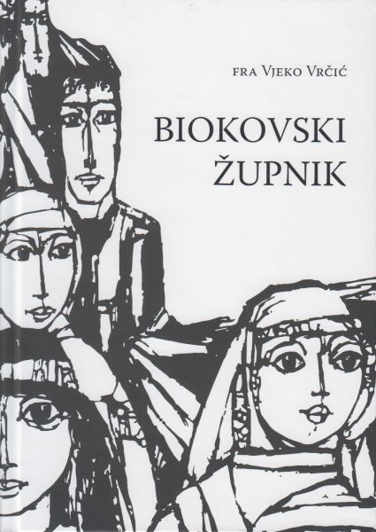 Biokovski župnik : Vjeko Vrčić