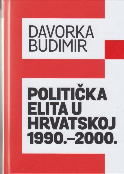 Politička elita u Hrvatskoj : 1990.-2000. 