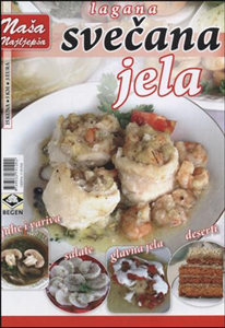 Naša najljepša -  Lagana svečana jela 
