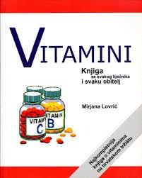 Vitamini : knjiga za svakog liječnika i svaku obitelj