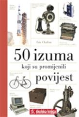 50 izuma koji su promijenili povijest