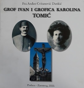 Grof Ivan i grofica Karolina Tomić Cvitanović 