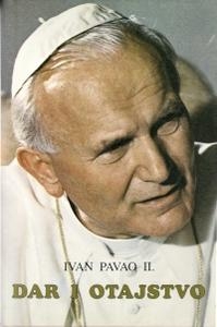 Dar i otajstvo : prigodom 50. obljetnice mojega svećeništva