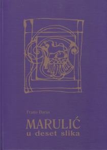 Marulić u deset slika