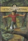 Sportski život letećeg Martina (izdanje 2008.godine)