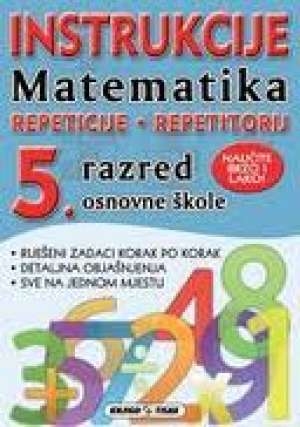Instrukcije (repeticije) iz matematike za 5. razred