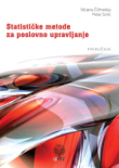 Statističke metode za poslovno upravljanje (izdanje 2012.)