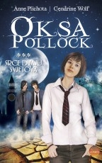 Oksa Pollock: Srce dvaju svjetova