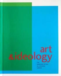 Art and ideology: The nineteen-fifties in a divided Europe : Zagreb, february 18-21st 1999 