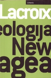 Ideologija New agea : ekspoze za razumijevanje : esej za razmišljanje