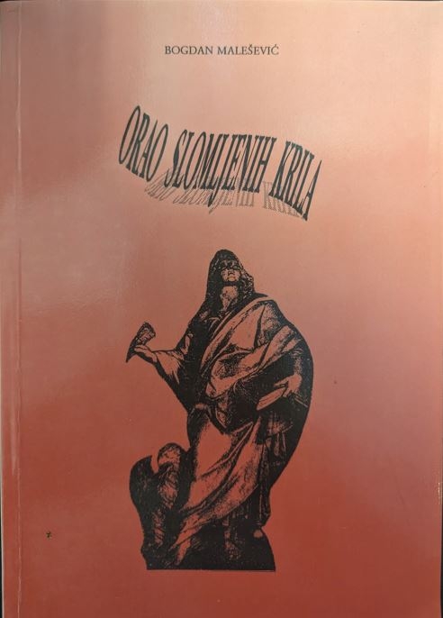 Orao slomljenih krila : drama (s predigrom, i u tri čina)
