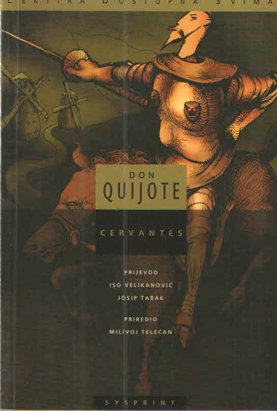 Bistri vitez Don Quijote od Manche : (izbor) 