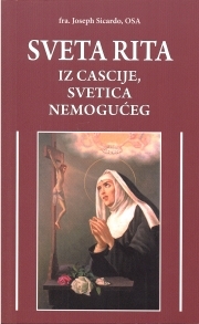Sveta Rita iz Cascije, svetica nemogućeg 