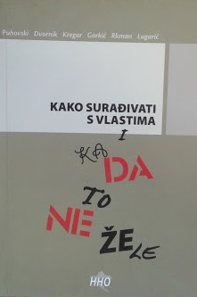 Kako surađivati s vlastima i kada to ne žele