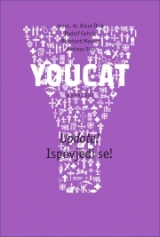 YOUCAT hrvatski : Update! Ispovjedi se! 