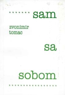 Sam sa sobom : nedorečeni monolozi