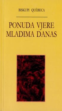 Ponuda vjere mladima danas : životna snaga