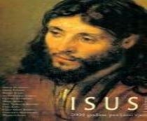 Isus : 2000 godina povijesti vjere i kulture