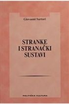 Stranke i stranački sustavi : analitički okvir (1.svezak)
