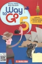 Way to go 5 plus : udžbenik engleskog jezika u osmom razredu osnovne škole (izdanje 2014.)