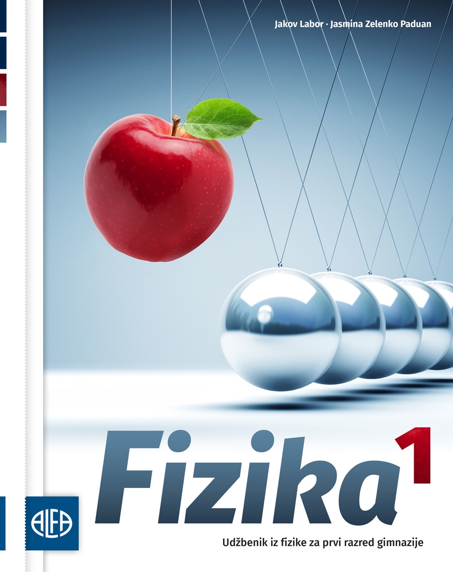 Fizika 1 : udžbenik iz fizike za prvi razred gimnazije