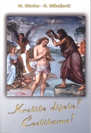 Krstite dijete? Čestitamo! (izdanje 2011.godine)