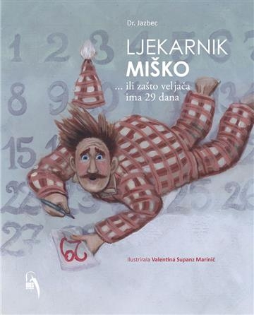 Ljekarnik Miško … ili zašto veljača ima 29 dana