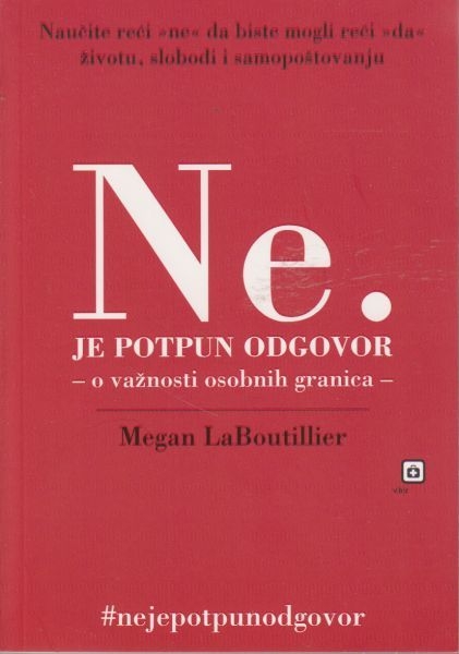 Ne je potpun odgovor : o važnosti osobnih granica