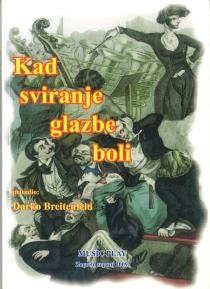 Kad sviranje glazbe boli : patnje preigranih glazbenika i plesačica