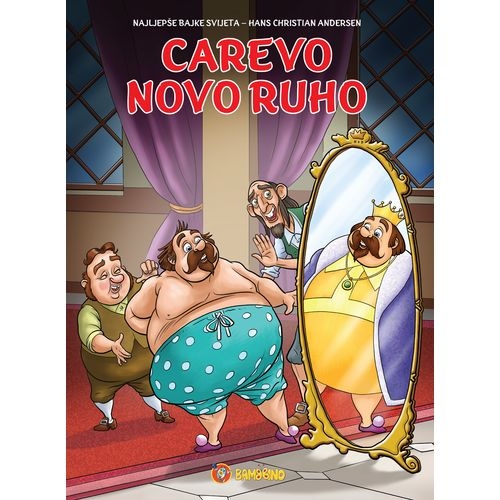 Carevo novo ruho, bajka H. C. Andersen - iz serijala malih slikovnica