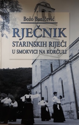 Rječnik starinskih riječi u Smokvici na Korčuli