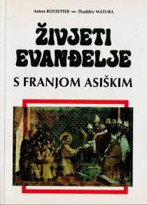 Živjeti evanđelje s Franjom Asiškim 