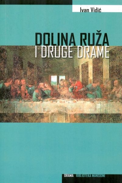 Dolina ruža i druge drame
