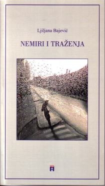 Nemiri i traženja : (pjesme)