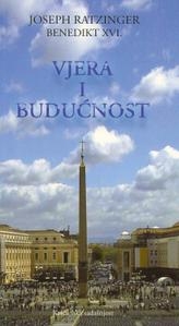 Vjera i budućnost 