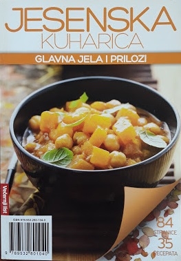 Jesenska kuharica: Glavna jela i prilozi