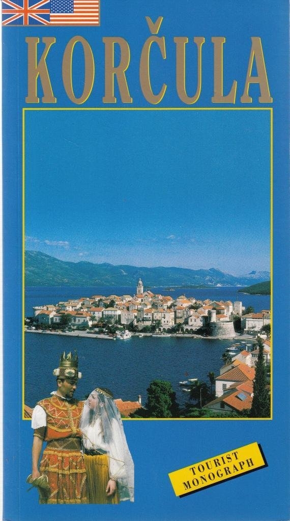 Korčula : city and island : history, culture, art, natural features, tourism, plan od the city, map
