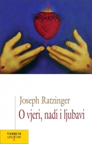 O vjeri, nadi i ljubavi