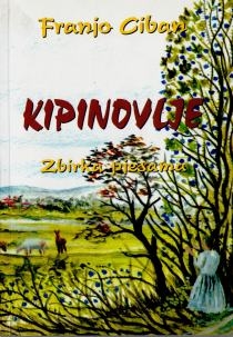 Kipinovlje : zbirka pjesama