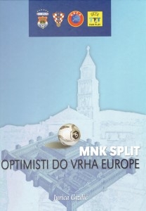 MNK Split : optimisti do vrha Europe