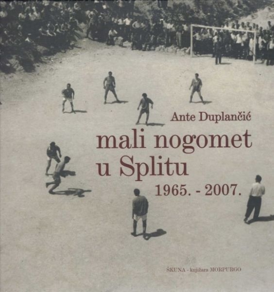 Mali nogomet u Splitu 1965.-2007.
