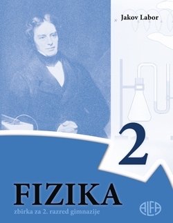 Fizika 2 : zbirka zadataka za 2. razred gimnazije