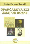 Opančareva kći, Zmaj od Bosne