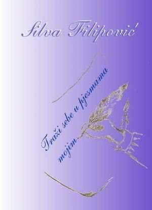 Traži sebe u pjesmama mojim